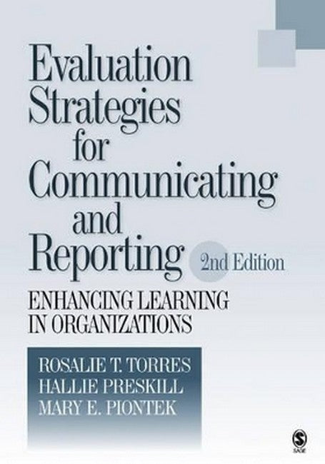 Evaluation Strategies for Communicating and Reporting 2/e