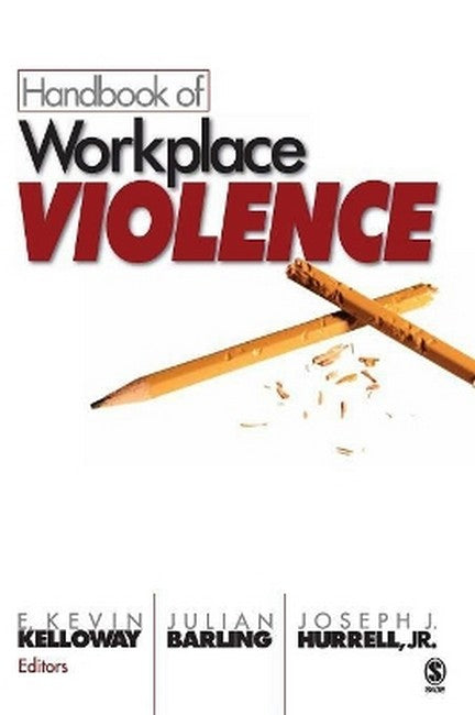 Handbook of Workplace Violence