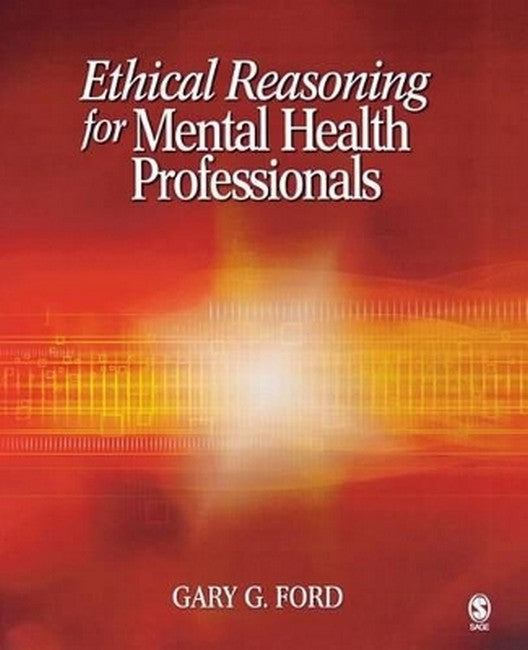 Ethical Reasoning for Mental Health Professionals