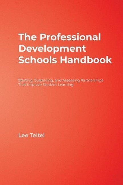 The Professional Development Schools Handbook