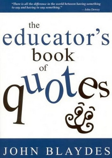 The Educator's Book of Quotes