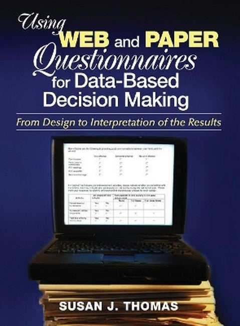 Using Web and Paper Questionnaires for Data-Based Decision Making