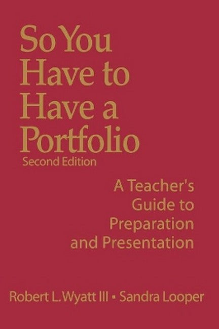 So You Have to Have a Portfolio 2/e