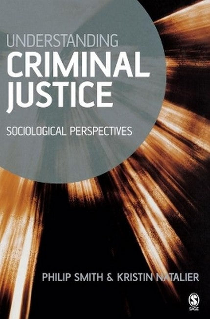 Understanding Criminal Justice