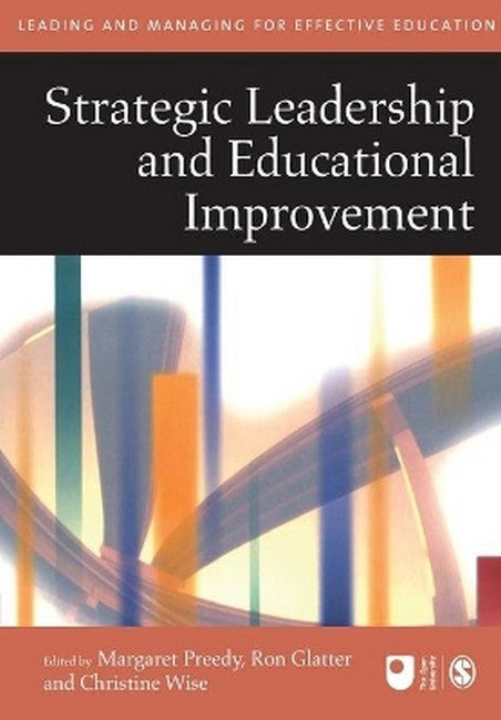 Strategic Leadership and Educational Improvement