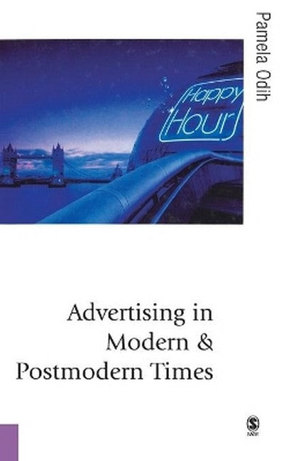 Advertising in Modern and Postmodern Times