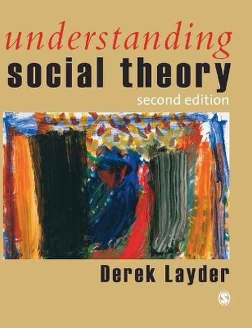 Understanding Social Theory 2/e