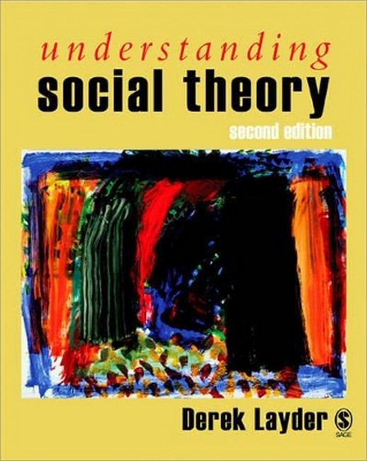 Understanding Social Theory 2/e