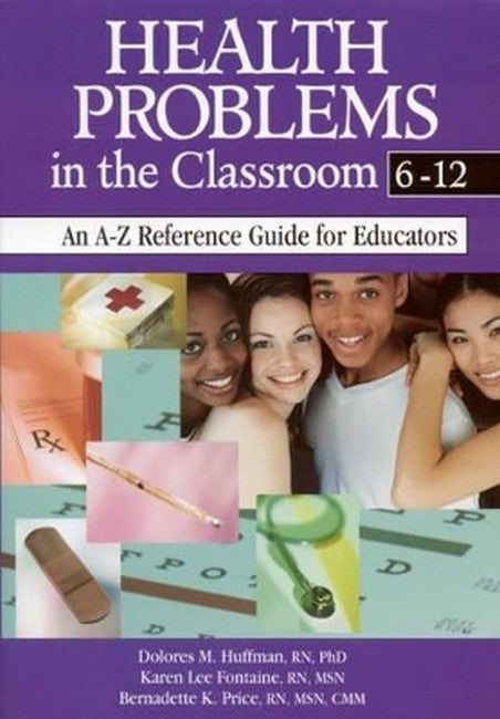 Health Problems in the Classroom 6-12