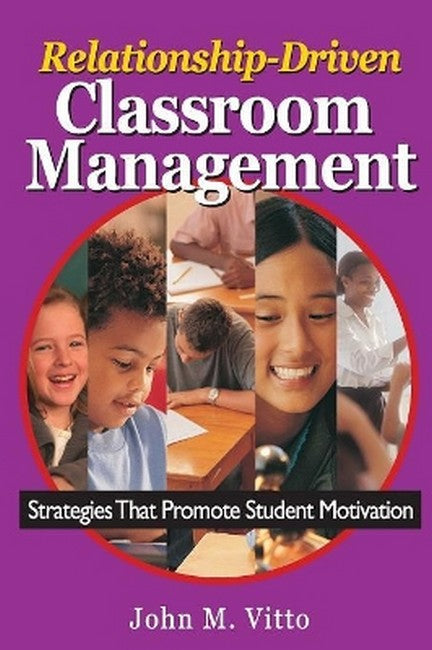 Relationship-Driven Classroom Management