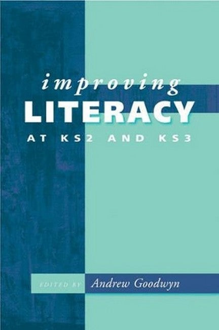 Improving Literacy at KS2 and KS3