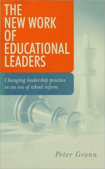 The New Work of Educational Leaders