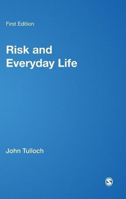 Risk and Everyday Life