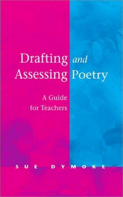 Drafting and Assessing Poetry