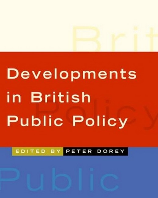 Developments in British Public Policy