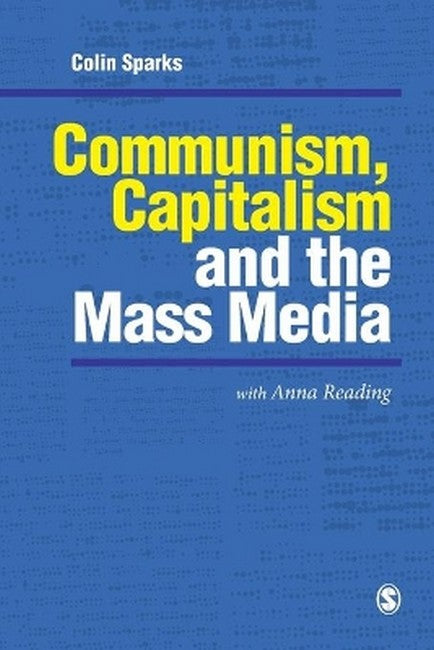 Communism, Capitalism and the Mass Media