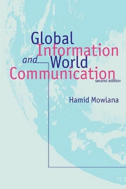 Global Information and World Communication 2/e