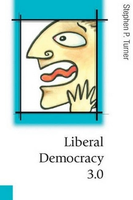 Liberal Democracy 3.0