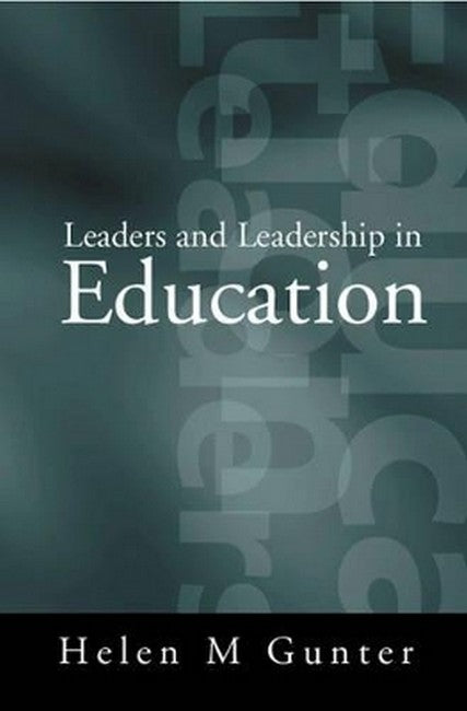 Leaders and Leadership in Education