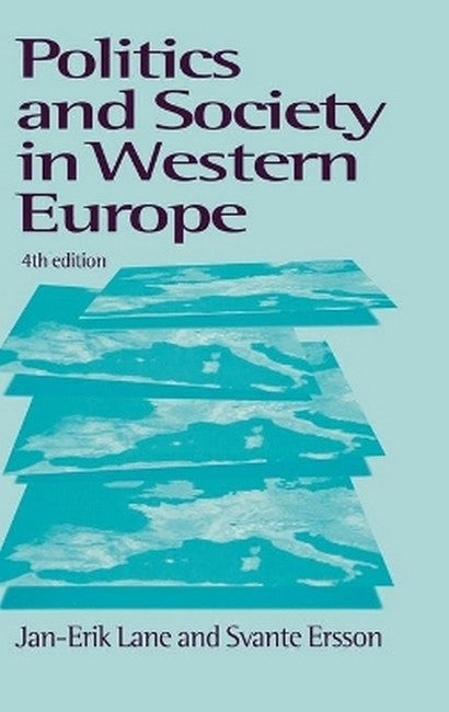 Politics and Society in Western Europe 4/e