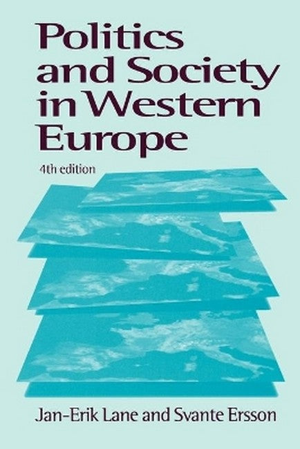 Politics and Society in Western Europe 4/e