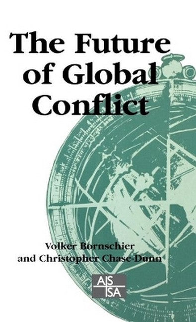 The Future of Global Conflict