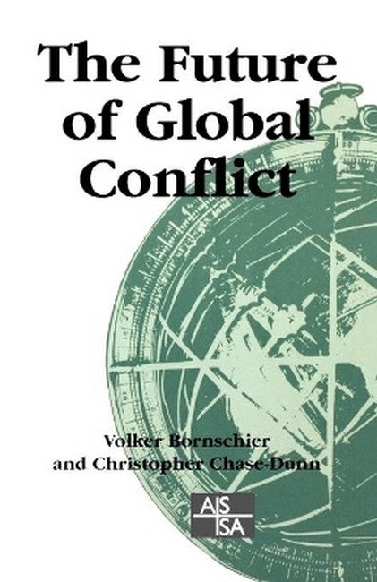 The Future of Global Conflict