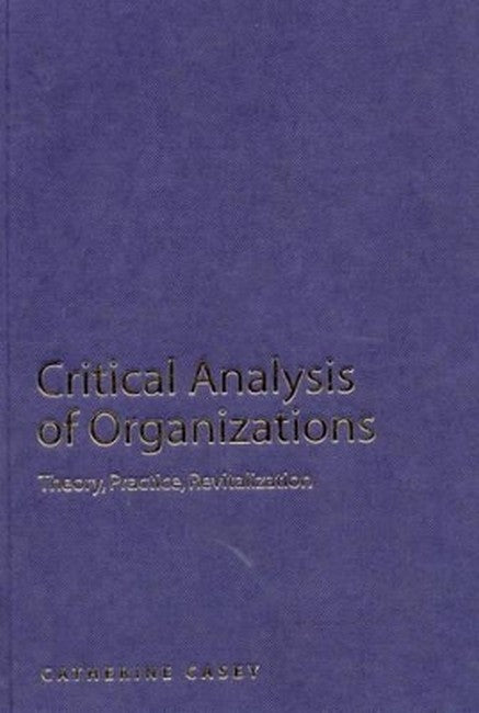 Critical Analysis of Organizations