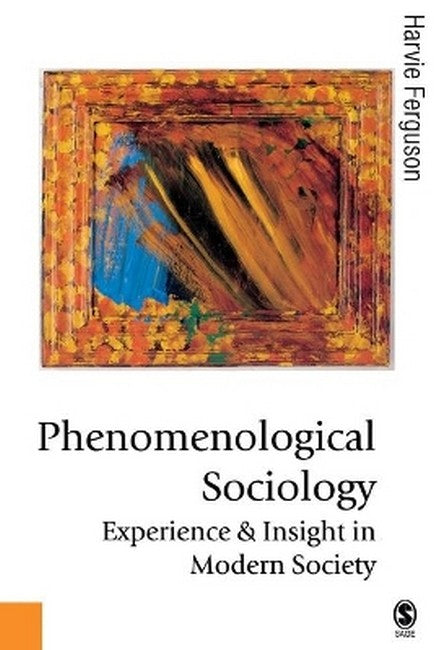 Phenomenological Sociology