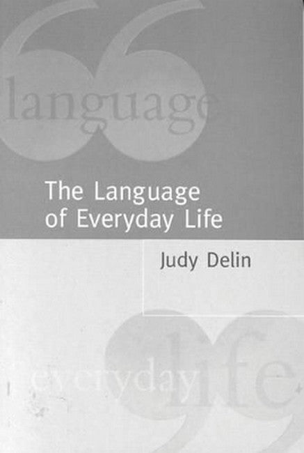 The Language of Everyday Life