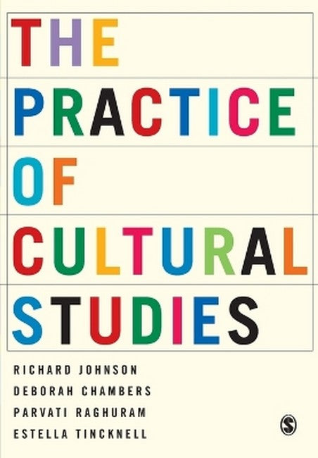 The Practice of Cultural Studies