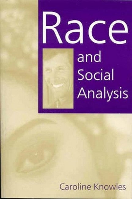 Race and Social Analysis