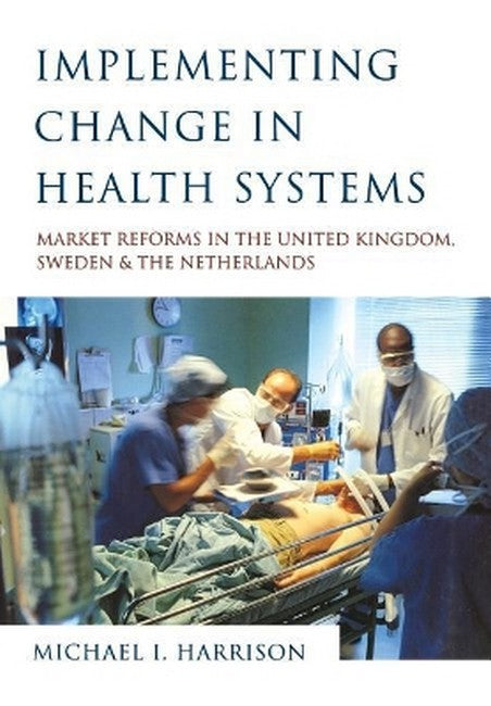 Implementing Change in Health Systems