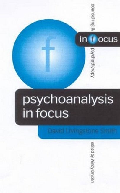 Psychoanalysis in Focus