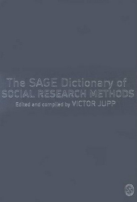 The SAGE Dictionary of Social Research Methods