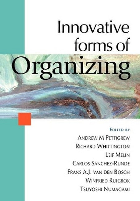 Innovative Forms of Organizing