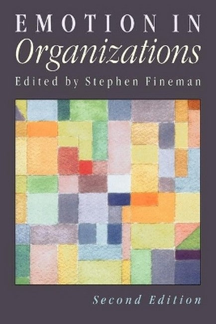 Emotion in Organizations 2/e