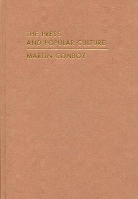 The Press and Popular Culture