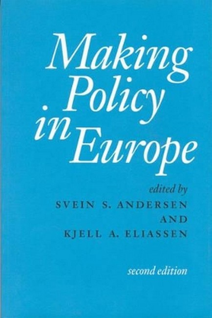 Making Policy in Europe 2/e