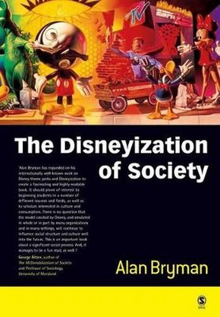 The Disneyization of Society