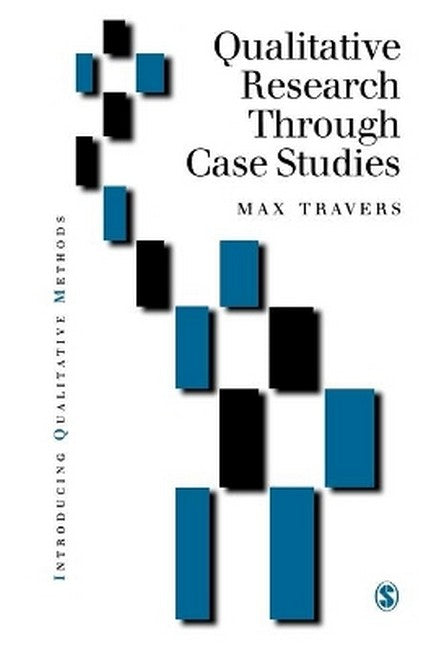 Qualitative Research through Case Studies