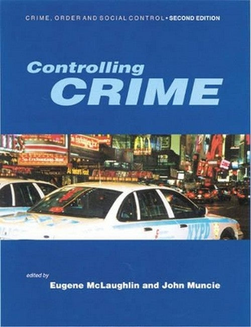 Controlling Crime 2/e