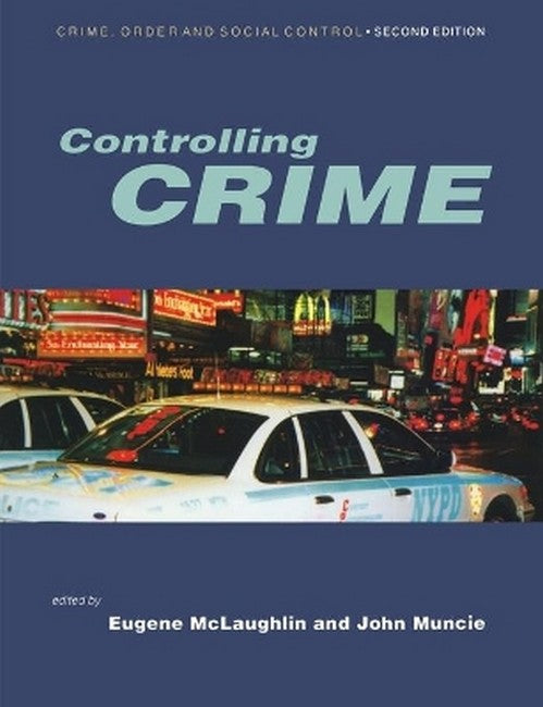 Controlling Crime 2/e