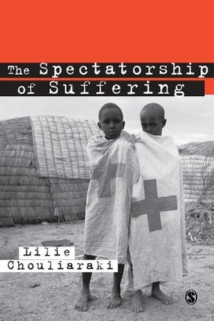 The Spectatorship of Suffering