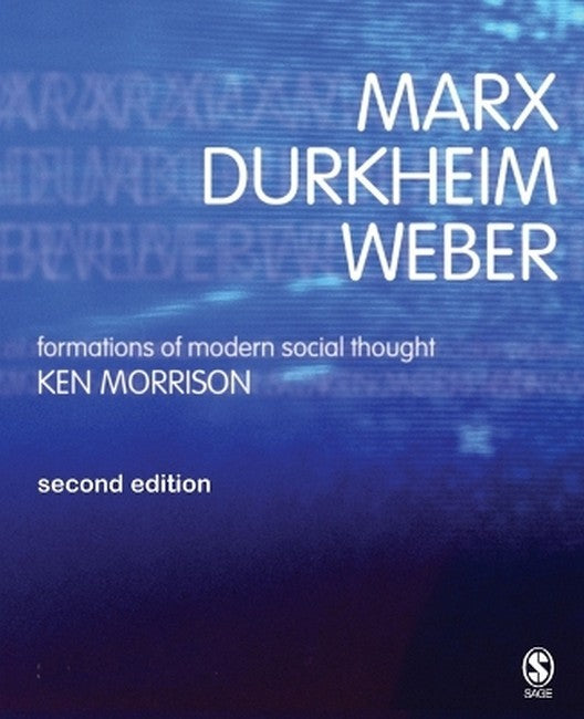 Marx, Durkheim, Weber 2/e