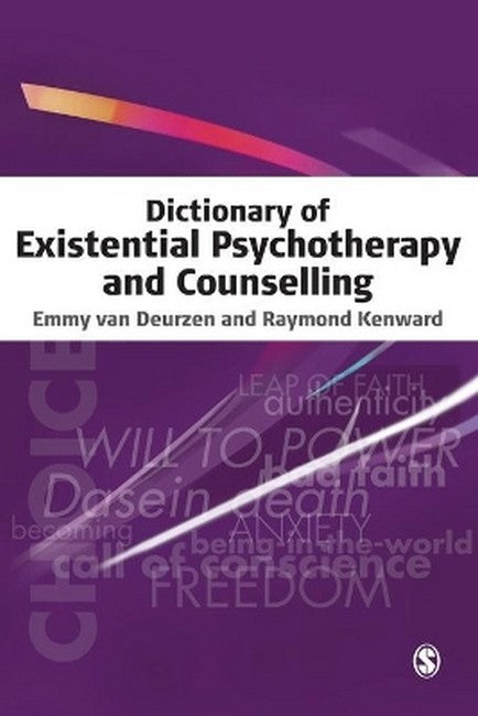 Dictionary of Existential Psychotherapy and Counselling