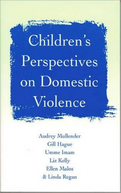 Children's Perspectives on Domestic Violence