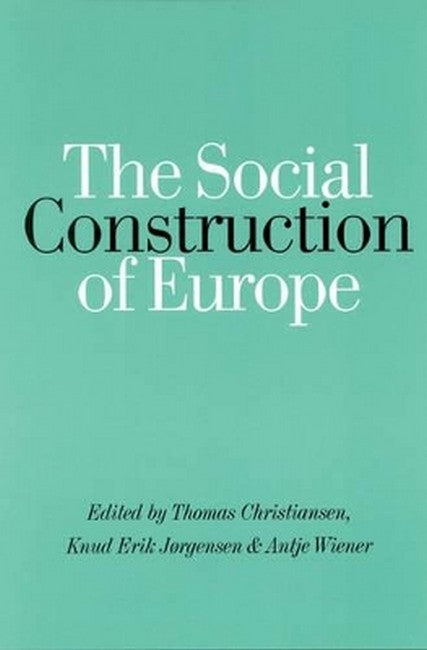 The Social Construction of Europe