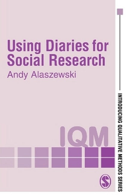 Using Diaries for Social Research