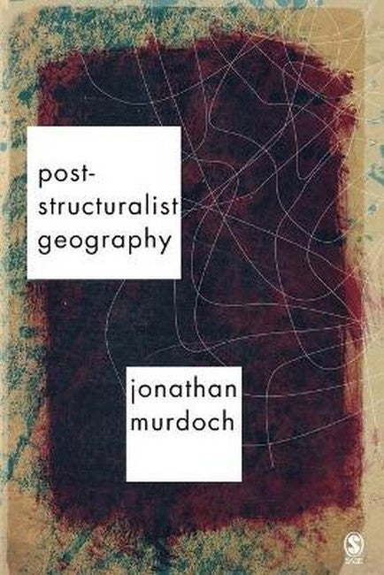 Post-structuralist Geography